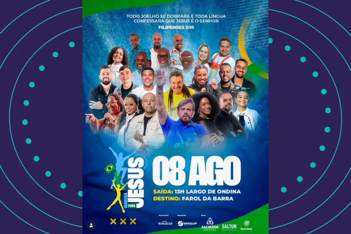 Marcha para Jesus 2026 reúne fiéis neste sábado (8) em Salvador; veja horários e trajeto