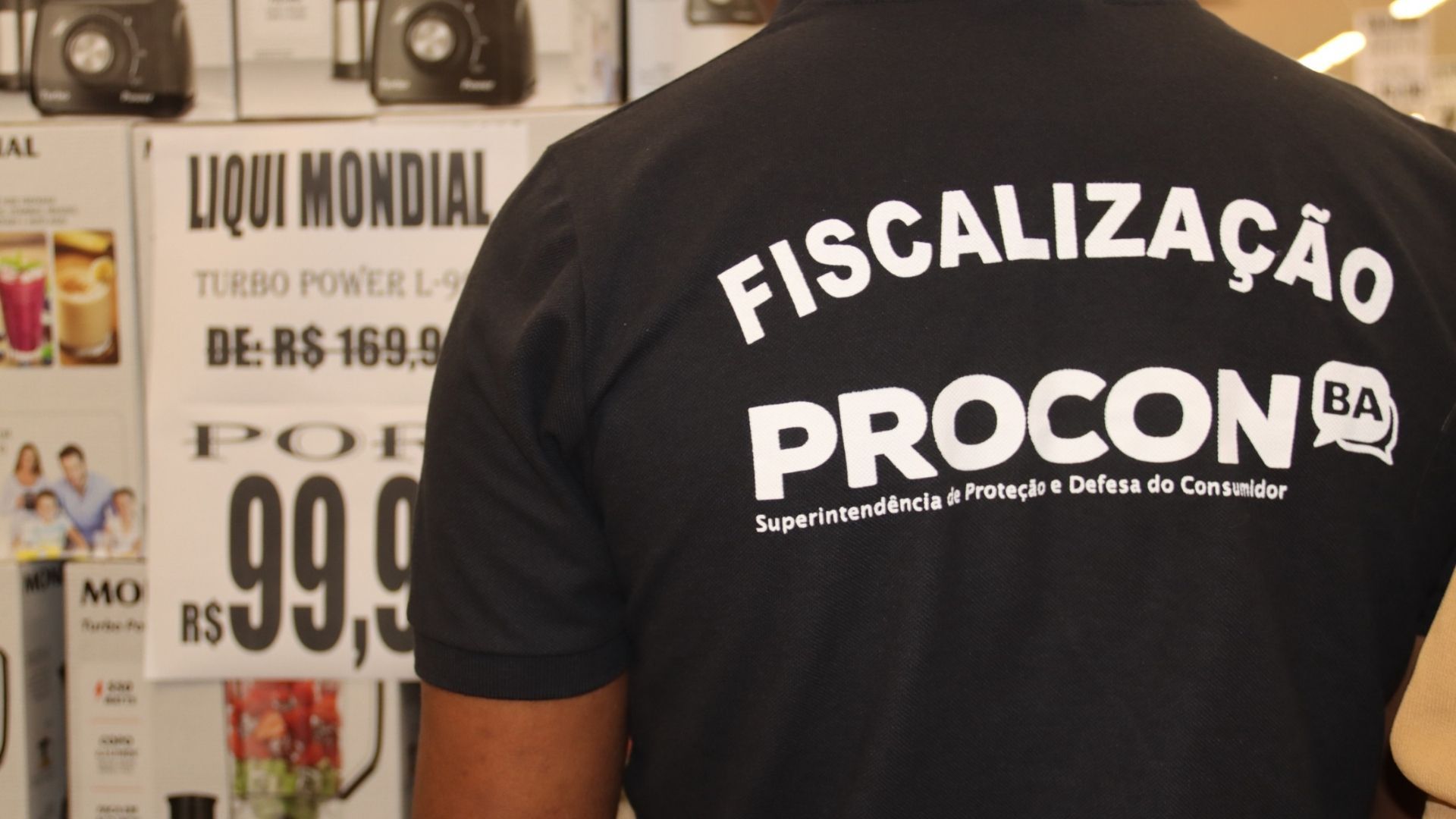 Fiscaliza&ccedil;&atilde;o do Procon-BA 