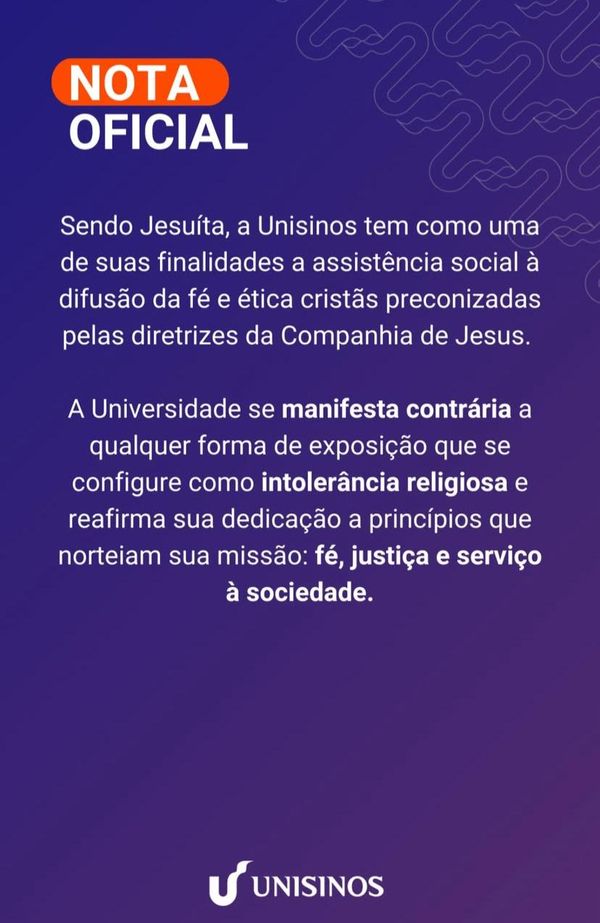 Pronunciamento da faculdade Unisinos. Foto: Reprpdução| Redes Sociais (@unisinos)