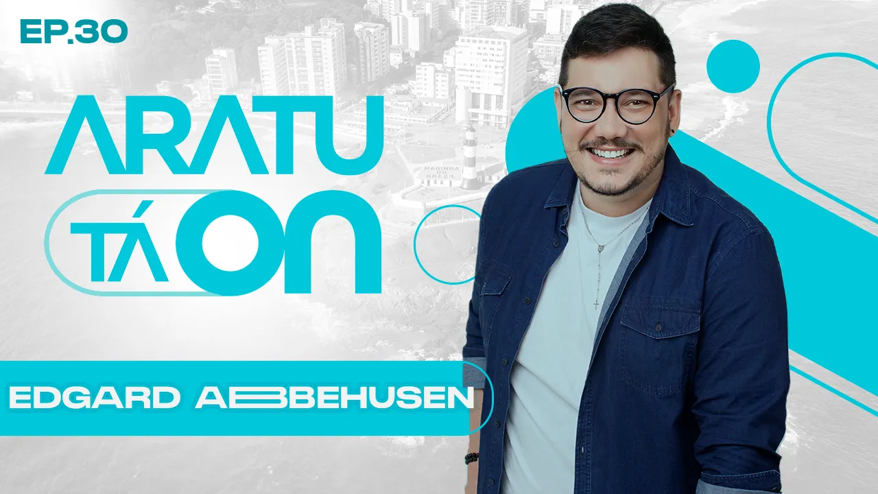 Escritor Edgard Abbehusen é o convidado do Aratu Tá On desta sexta