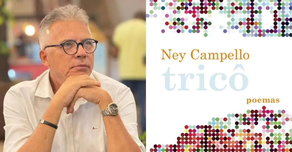 Ney Campello lança seu primeiro livro de poesia nesta sexta-feira (19)
