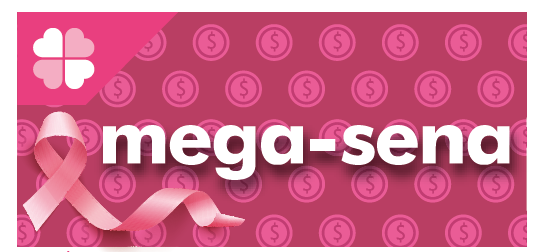 Mega Sena para o Outubro Rosa