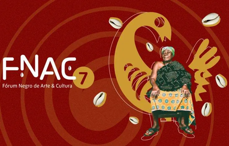 7º Fórum Negro de Arte e Cultura (FNAC) 2023 celebra a memória da militância da cultura negro-brasileira