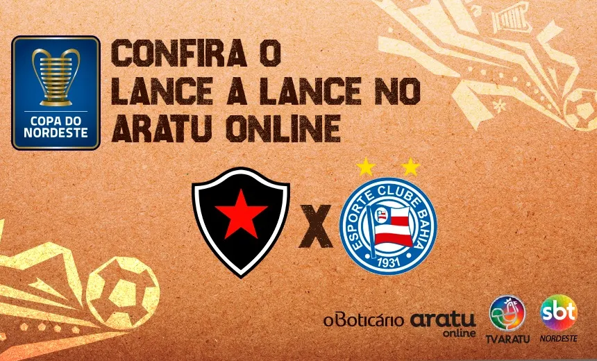 LANCE A LANCE: Acompanhe Botafogo-PB x Bahia pelas quartas de final da Copa do Nordeste
