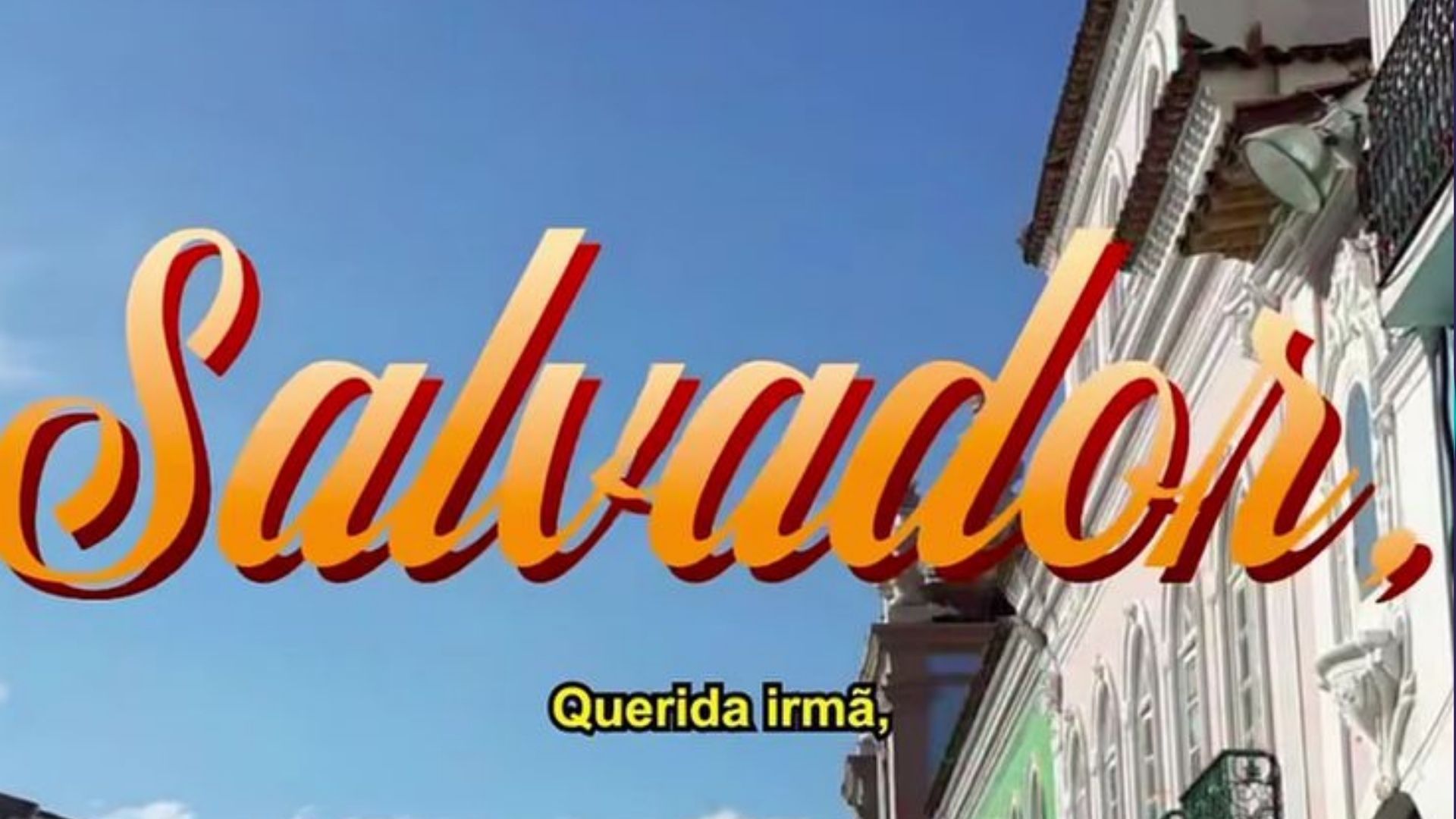 'Querida irm&atilde;': Recife parabeniza Salvador pelos 477 anos 