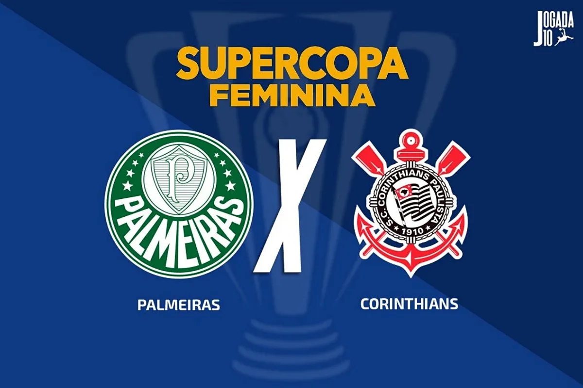 Supercopa Feminina: Veja onde assistir Palmeiras x Corinthians