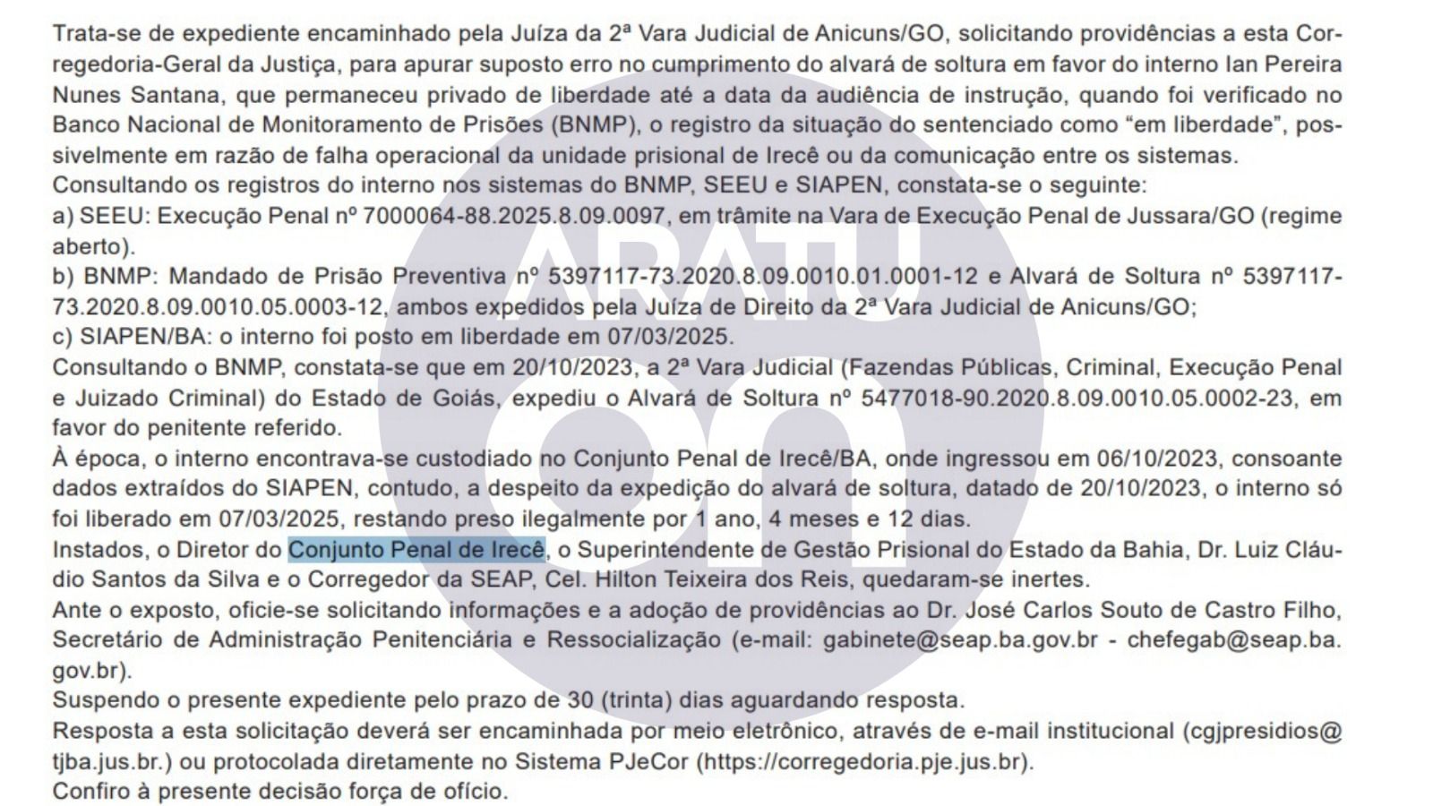 Homem permaneceu preso por mais de 500 dias ap&oacute;s alvar&aacute; de soltura por falha entre sistemas prisionais, aponta decis&atilde;o do TJ-BA