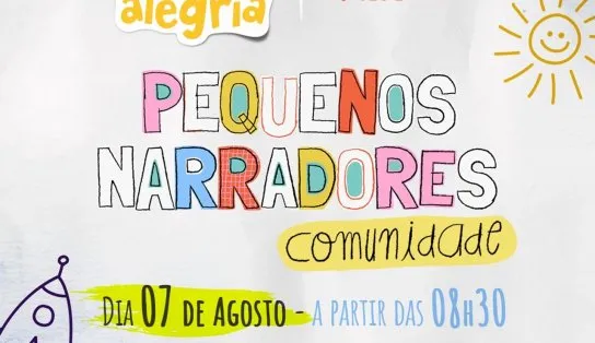 Não perca! Clube da Alegria apresenta neste sábado projeto 'pequenos narradores comunidade'
