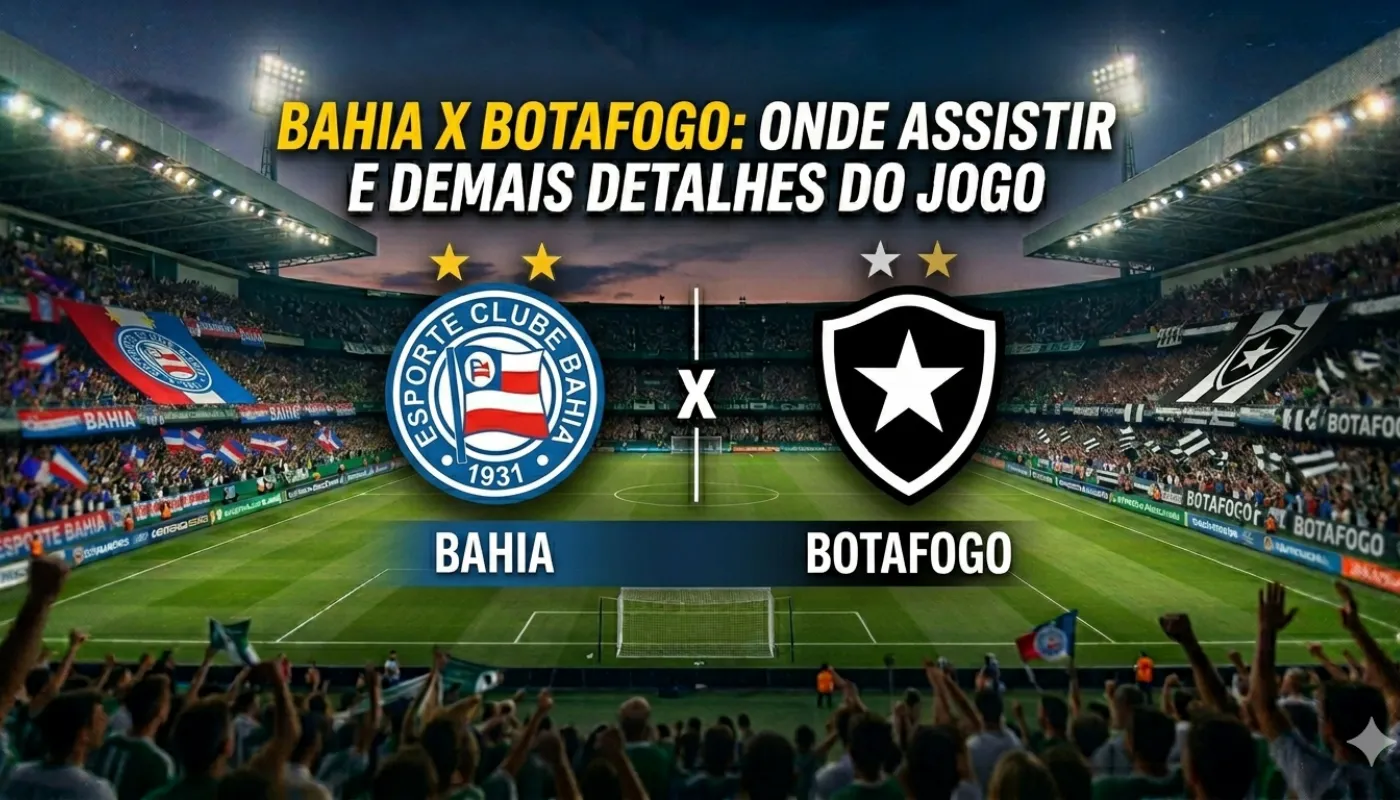 Bahia x Botafogo
