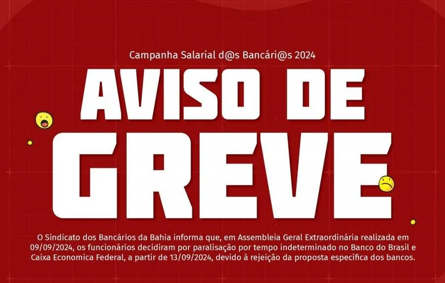 Sindicato dos Bancários de Salvador aprova indicativo de greve para o dia 13/9