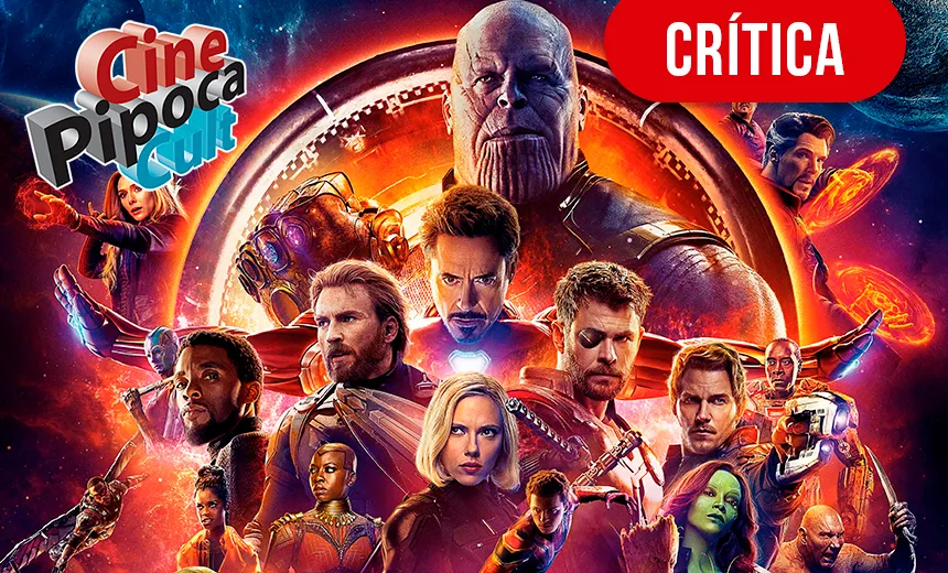 Vingadores Guerra Infinita; A primeira Era da Marvel nos cinemas está chegando ao fim