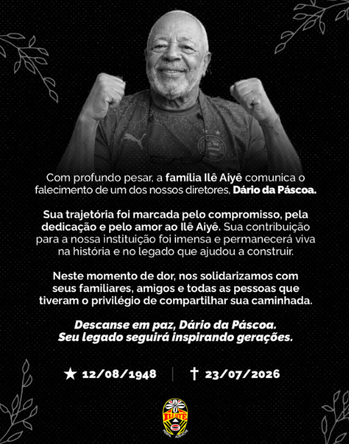 Il&ecirc; Aiy&ecirc; anuncia morte do diretor D&aacute;rio da P&aacute;scoa.|