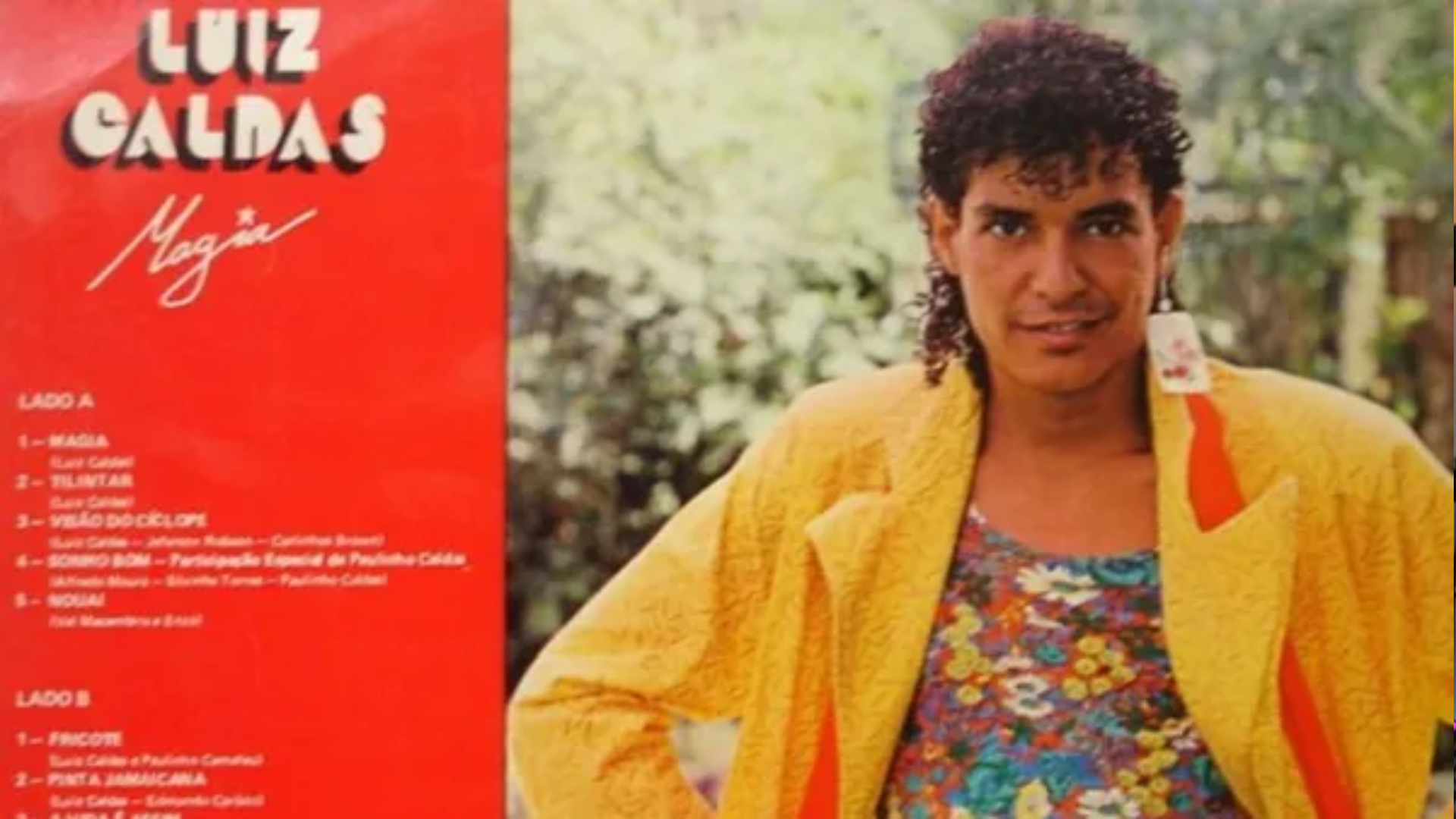 Capa do disco Magia, de Luiz Caldas, que lan&ccedil;ou m&uacute;sica Fricote | Imagem: reprodu&ccedil;&atilde;o