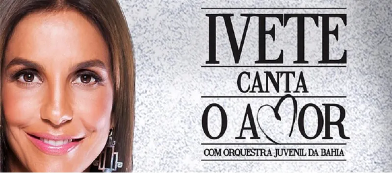 Vendas para show “Ivete Canta o Amor” se iniciam na segunda