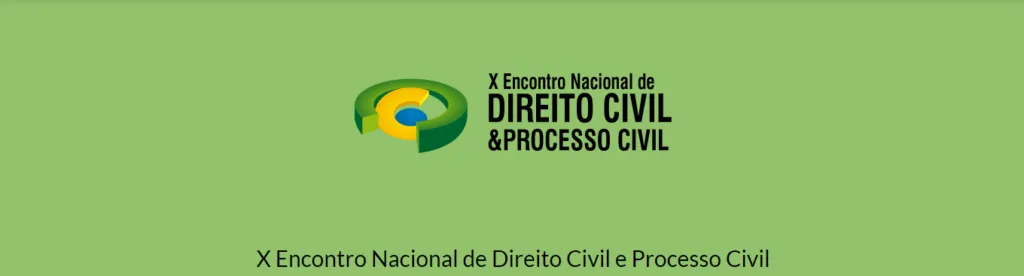 Salvador recebe 10ª edição do Encontro Nacional de Direito Civil e Processo Civil nos dias 18 e 19 de maio