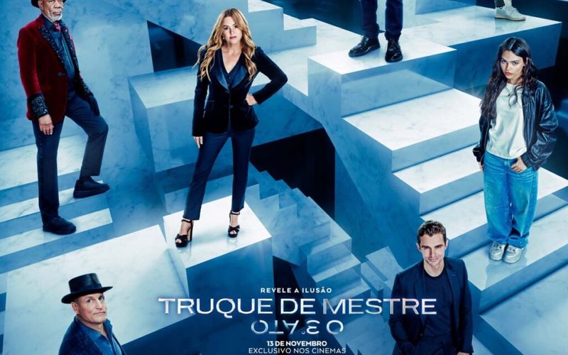 Truque de Mestre: O 3º Ato (título original: Now You See Me: Now You Don't) é a terceira parte da franquia e está com lançamento previsto no Brasil para o dia 13 de novembro de 2025/Foto: Reprodução digital/Vitrine Filmes