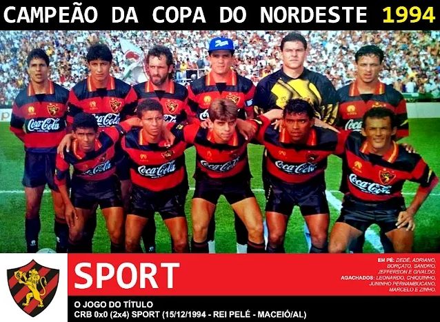 O Sport foi o campeão da Copa do Nordeste de 1994