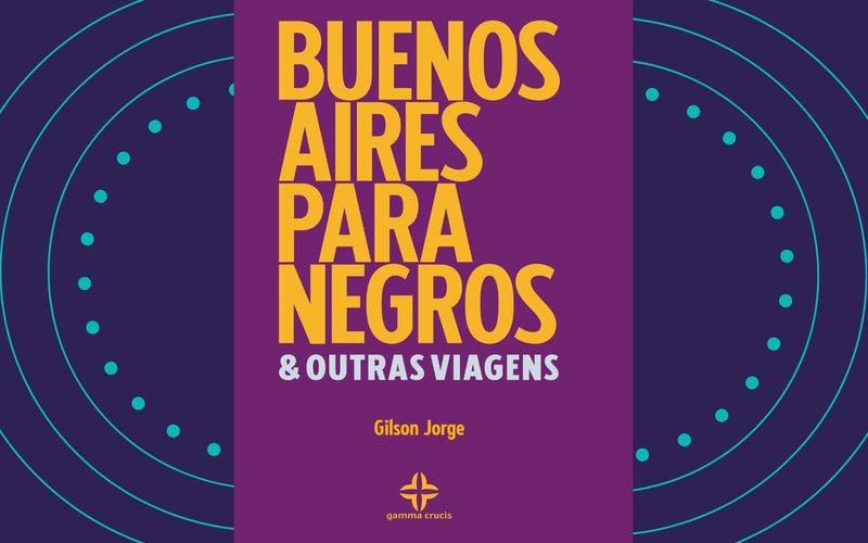 O novo livro é indicado para leitores interessados em jornalismo literário, relatos de viagem e reflexões sobre relações étnico-raciais na América Latina e em outros países/Foto: Divulgação
