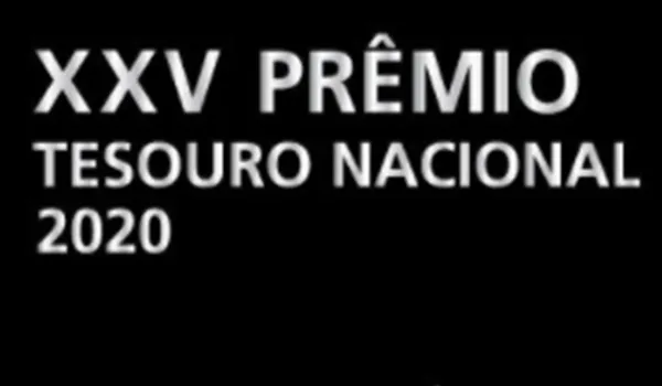 Prêmio Tesouro Nacional 2020 encerra inscrições nesta sexta-feira; prêmio pode chegar a R$ 25 mil
