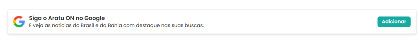Ao favoritar o Aratu On no Google, o leitor personaliza sua experi&ecirc;ncia de busca e passa a visualizar com mais frequ&ecirc;ncia as not&iacute;cias publicadas pelo portal/Foto: Aratu On