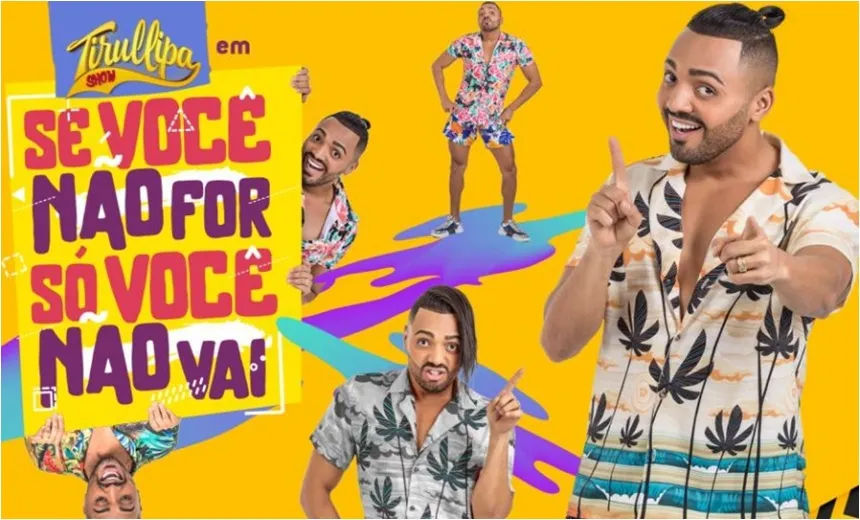  Tirulipa volta a Salvador e anuncia uma apresentação extra do seu novo show