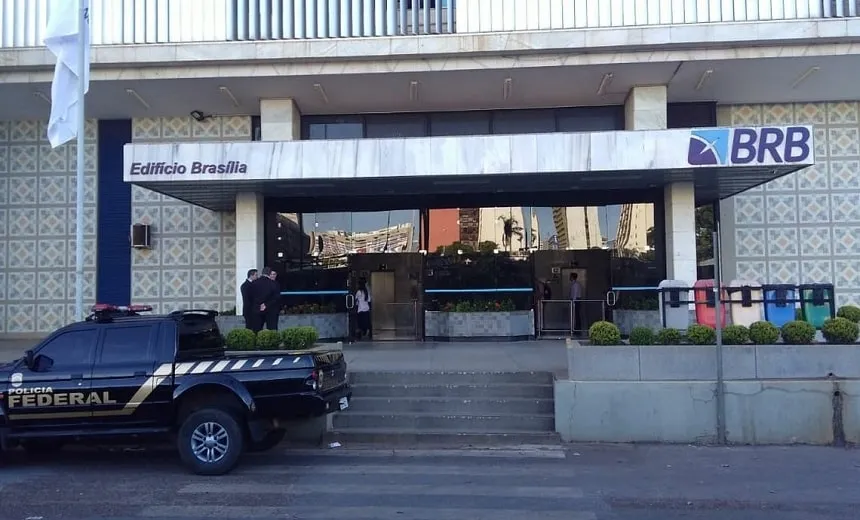 Polícia Federal investiga repasse de propina a diretores e ex-diretores do BRB