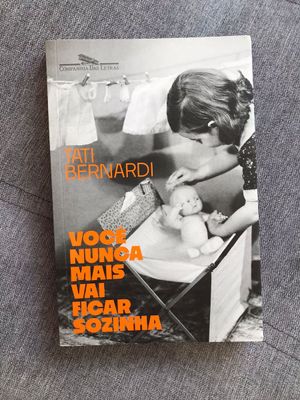 Livro Você Nunca Mais Vai Ficar Sozinha