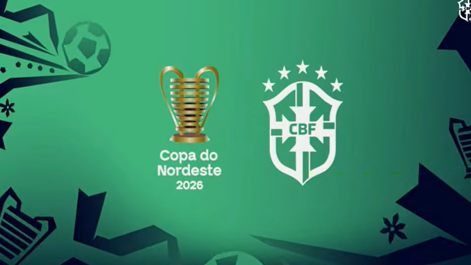 Copa do Nordeste 2026 come&ccedil;a em 25 de mar&ccedil;o | Reprodu&ccedil;&atilde;o/CBF