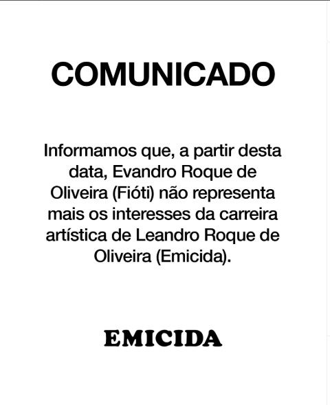 Em suas redes sociais, Emicida divulgou o seguinte comunicado para justificar o fim da relação. Foto: Redes Sociais