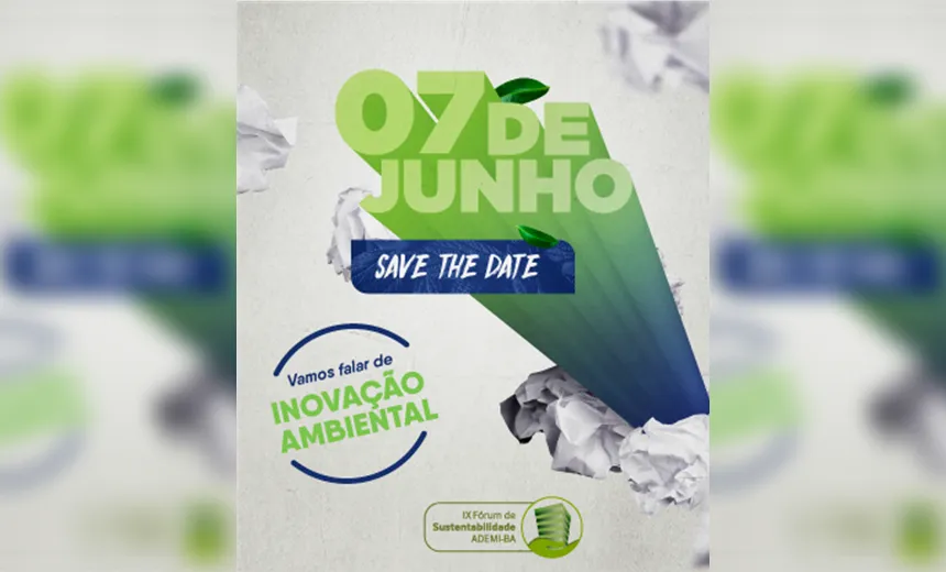 Fórum discute inovação ambiental com startups em Salvador; veja como se inscrever