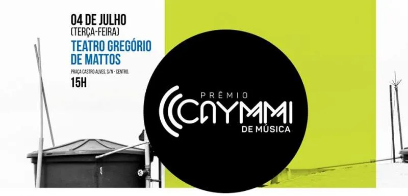 MÚSICA EM MOVIMENTO: Em sua segunda edição, Prêmio Caymmi indica artistas baianos em 22 categorias