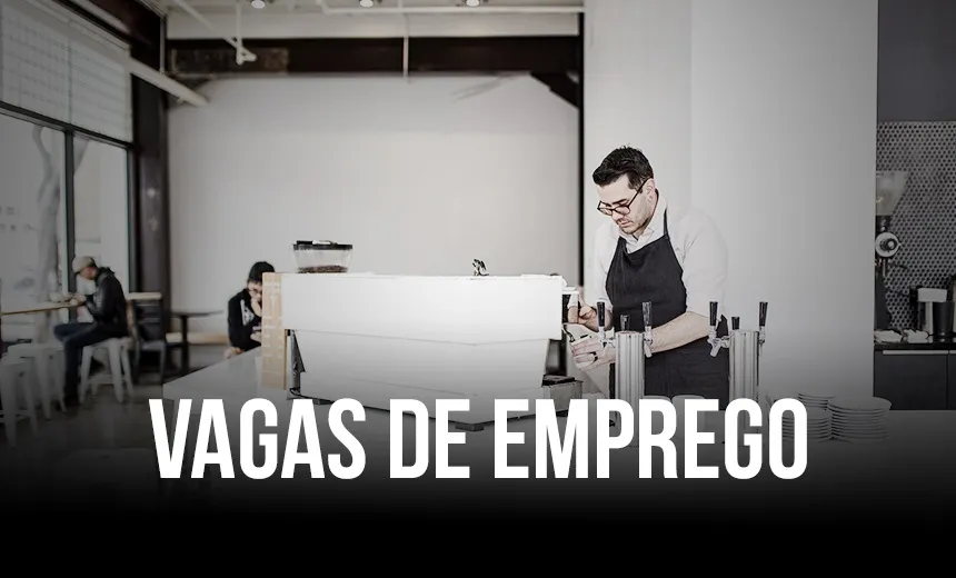 Vagas de emprego e estágio em Salvador e Lauro de Freitas para quinta-feira